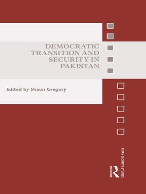 cover image of Democratic Transition and Security in Pakistan
